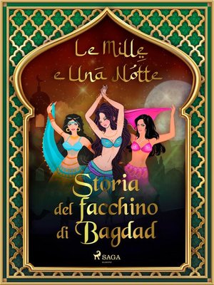 cover image of Storia del facchino di Bagdad (Le Mille e Una Notte 11)